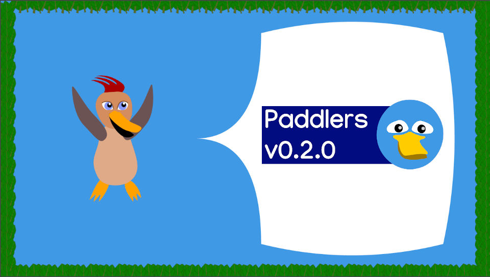 A happy duck and sign showing: Paddlers version 0.2.0